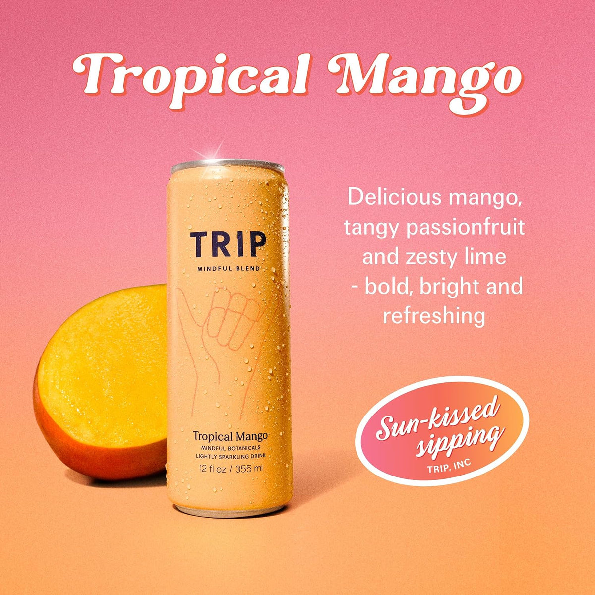 TRIP Tropical Mango Mindful Blend Sparkling Drink